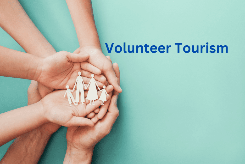 Volunteer Tourism